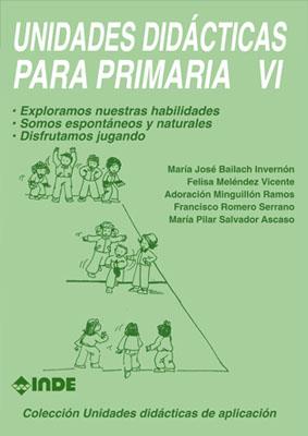 UNIDADES DIDACTICAS PARA PRIMARIA VI. | 9788487330605 | Llibreria L'Illa - Llibreria Online de Mollet - Comprar llibres online