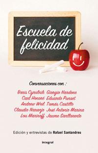 ESCUELA DE FELICIDAD | 9788498675955 | VV.AA. | Llibreria L'Illa - Llibreria Online de Mollet - Comprar llibres online