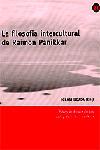 FILOSOFIA INTERCULTURAL DE RAIMON PANIKKAR, LA | 9788473068871 | BOADA, IGNASI