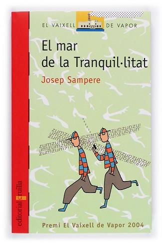 MAR DE LA TRANQUIL·LITAT, EL | 9788466110051 | SAMPERE, JOSEP | Llibreria L'Illa - Llibreria Online de Mollet - Comprar llibres online