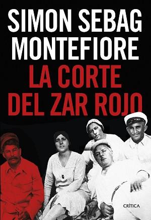 CORTE DEL ZAR ROJO, LA | 9788491994770 | MONTEFIORE, SIMON SEBAG | Llibreria L'Illa - Llibreria Online de Mollet - Comprar llibres online