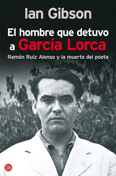 HOMBRE QUE DETUVO A GARCIA LORCA   FG | 9788466321617 | GIBSON, IAN | Llibreria L'Illa - Llibreria Online de Mollet - Comprar llibres online