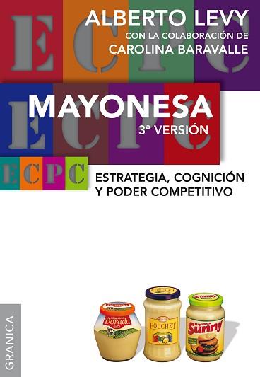 MAYONESA  | 9789506416447 | LEVY, ALBERTO | Llibreria L'Illa - Llibreria Online de Mollet - Comprar llibres online