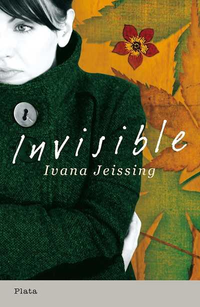 INVISIBLE | 9788493696016 | JEISSING, IVANA | Llibreria L'Illa - Llibreria Online de Mollet - Comprar llibres online