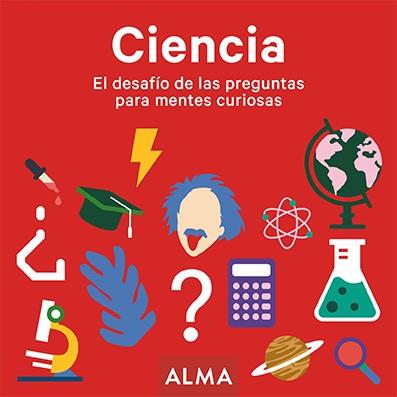 CIENCIA. EL DESAFÍO DE LAS PREGUNTAS PARA MENTES CURIOSAS | 9788417430900 | VARIOS AUTORES | Llibreria L'Illa - Llibreria Online de Mollet - Comprar llibres online