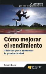 COMO MEJORAR EL RENDIMIENTO | 9788493608460 | BACAL, ROBERT | Llibreria L'Illa - Llibreria Online de Mollet - Comprar llibres online