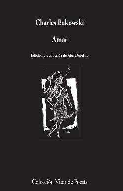 AMOR | 9788498959857 | BUKOWSKI, CHARLES | Llibreria L'Illa - Llibreria Online de Mollet - Comprar llibres online