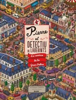 PIERRE EL DETECTIU DE LABERINTS  | 9788417492847 | Llibreria L'Illa - Llibreria Online de Mollet - Comprar llibres online