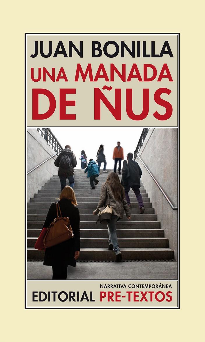 MANADA DE ÑUS, UNA | 9788415576617 | BONILLA GAGO, JUAN | Llibreria L'Illa - Llibreria Online de Mollet - Comprar llibres online