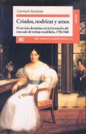 CRIADOS,NODRIZAS Y AMOS | 9788432308529 | SARASUA,CARMEN | Llibreria L'Illa - Llibreria Online de Mollet - Comprar llibres online