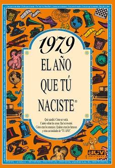 1979, EL AÑO QUE TU NACISTE | 9788489589278 | COLLADO BASCOMPTE, ROSA | Llibreria L'Illa - Llibreria Online de Mollet - Comprar llibres online