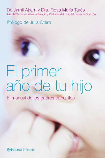 PRIMER AÑO DE TU HIJO, EL | 9788408058892 | AJRAM, JAMIL / TARES, ROSA MARIA | Llibreria L'Illa - Llibreria Online de Mollet - Comprar llibres online