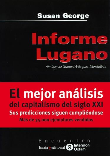 INFORME LUGANO | 9788474264838 | GEORGE, SUSAN | Llibreria L'Illa - Llibreria Online de Mollet - Comprar llibres online