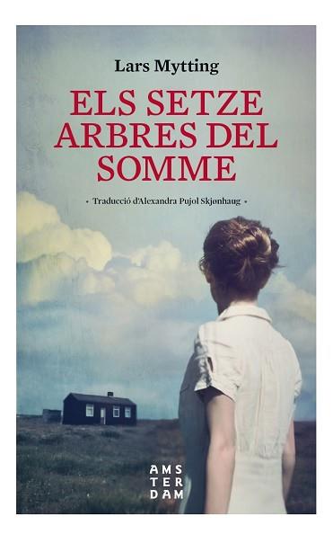 SETZE ARBRES DEL SOMME, EL | 9788416743643 | MYTTING, LARS | Llibreria L'Illa - Llibreria Online de Mollet - Comprar llibres online