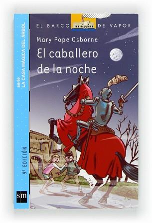 CABALLERO DE LA NOCHE, EL | 9788467556896 | OSBORNE, MARY POPE | Llibreria L'Illa - Llibreria Online de Mollet - Comprar llibres online