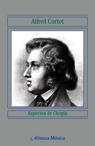 ASPECTOS DE CHOPIN | 9788420685274 | CORTOT,ALFRED | Llibreria L'Illa - Llibreria Online de Mollet - Comprar llibres online