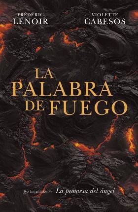 PALABRA DE FUEGO, LA | 9788425347535 | LENOIR, FREDERIC/ CABESOS, VIOLETTE | Llibreria L'Illa - Llibreria Online de Mollet - Comprar llibres online