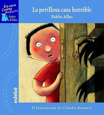 PERILLOSA CASA HORRIBLE, LA | 9788423695829 | PABLO PÉREZ ANTÓN | Llibreria L'Illa - Llibreria Online de Mollet - Comprar llibres online