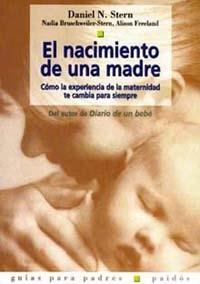 NACIMIENTO DE UNA MADRE, EL | 9788449307942 | STERN, DANIEL N. | Llibreria L'Illa - Llibreria Online de Mollet - Comprar llibres online