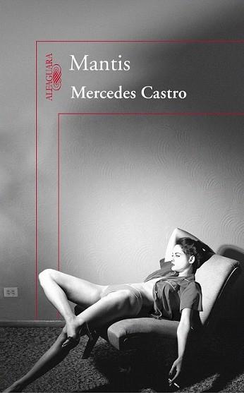 MANTIS | 9788420406015 | CASTRO, MERCEDES | Llibreria L'Illa - Llibreria Online de Mollet - Comprar llibres online