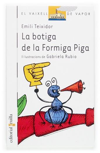 BOTIGA DE LA FORMIGA PIGA, LA | 9788466113007 | TEIXIDOR, EMILI | Llibreria L'Illa - Llibreria Online de Mollet - Comprar llibres online