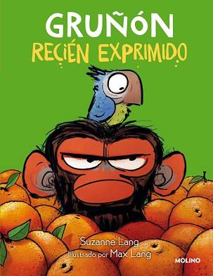 GRUÑÓN RECIÉN EXPRIMIDO | 9788427224346 | LANG, SUZANNE | Llibreria L'Illa - Llibreria Online de Mollet - Comprar llibres online