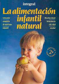 ALIMENTACION INFANTIL NATURAL | 9788479010812 | Llibreria L'Illa - Llibreria Online de Mollet - Comprar llibres online