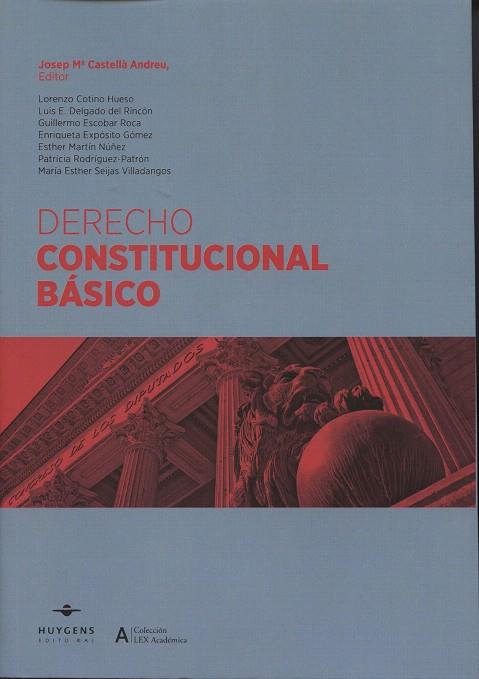 DERECHO CONSTITUCIONAL BASICO | 9788415663362 | CASTELLÁ ANDREU, JOSÉ MARÍA | Llibreria L'Illa - Llibreria Online de Mollet - Comprar llibres online