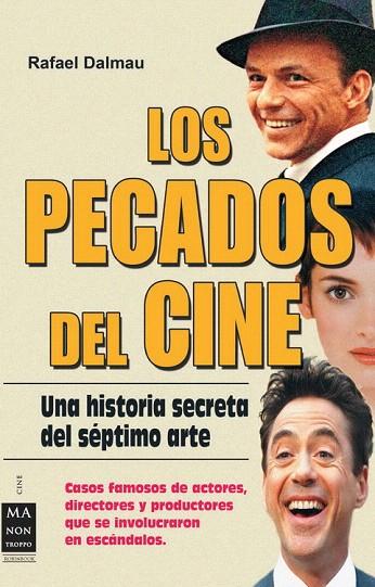 PECADOS DEL CINE, LOS | 9788496924727 | DALMAU, RAFAEL | Llibreria L'Illa - Llibreria Online de Mollet - Comprar llibres online