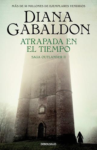 ATRAPADA EN EL TIEMPO | 9788466377751 | GABALDON, DIANA | Llibreria L'Illa - Llibreria Online de Mollet - Comprar llibres online