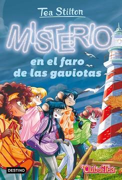 MISTERIO EN EL FARO DE LAS GAVIOTAS | 9788408267591 | STILTON, TEA | Llibreria L'Illa - Llibreria Online de Mollet - Comprar llibres online