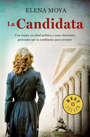 CANDIDATA, LA | 9788466335034 | MOYA, ELENA | Llibreria L'Illa - Llibreria Online de Mollet - Comprar llibres online