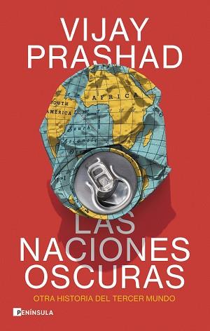 NACIONES OSCURAS, LAS | 9788411002530 | PRASHAD, VIJAY | Llibreria L'Illa - Llibreria Online de Mollet - Comprar llibres online