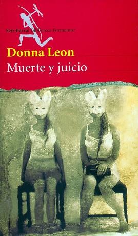 MUERTE Y JUICIO | 9788432219481 | LEON, DONNA | Llibreria L'Illa - Llibreria Online de Mollet - Comprar llibres online