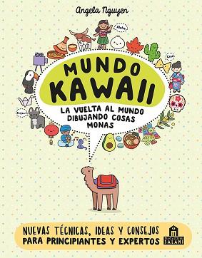 MUNDO KAWAII. LA VUELTA AL MUNDO DIBUJANDO COSAS MONAS | 9791259570932 | NGUYEN, ANGELA | Llibreria L'Illa - Llibreria Online de Mollet - Comprar llibres online