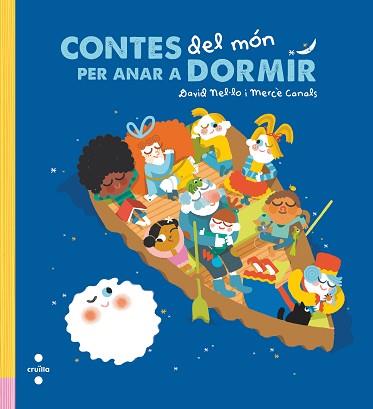 CONTES DEL MÓN PER ANAR A DORMIR | 9788466147767 | NEL·LO COLOM, DAVID | Llibreria L'Illa - Llibreria Online de Mollet - Comprar llibres online