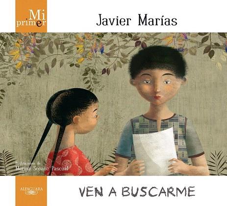 VEN A BUSCARME | 9788420407333 | MARIAS FRANCO, JAVIER | Llibreria L'Illa - Llibreria Online de Mollet - Comprar llibres online