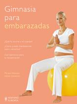 GIMNASIA PARA EMBARAZADAS | 9788425519871 | WESSWLS/ OELLERICH | Llibreria L'Illa - Llibreria Online de Mollet - Comprar llibres online