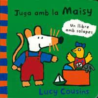 JUGA AMB LA MAISY | 9788495040459 | COUSINS, LUCY | Llibreria L'Illa - Llibreria Online de Mollet - Comprar llibres online