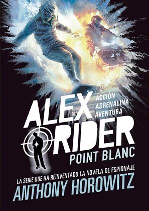 ALEX RIDER 2. POINT BLANC | 9788424669355 | HOROWITZ, ANTHONY | Llibreria L'Illa - Llibreria Online de Mollet - Comprar llibres online