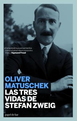 TRES VIDAS DE STEFAN ZEWEIG, LAS | 9788493667986 | MATUSCHEK, OLIVER | Llibreria L'Illa - Llibreria Online de Mollet - Comprar llibres online