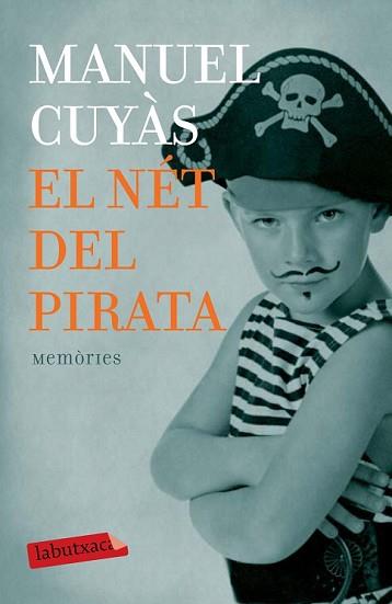 NÉT DEL PIRATA, EL | 9788499309446 | CUYÀS, MANUEL | Llibreria L'Illa - Llibreria Online de Mollet - Comprar llibres online