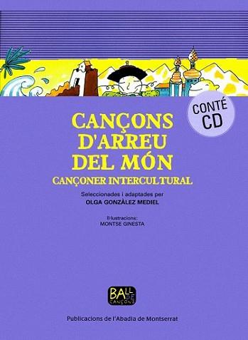 CANÇONS D'ARREU DEL MON | 9788498831177 | GONZALEZ MEDIEL, OLGA | Llibreria L'Illa - Llibreria Online de Mollet - Comprar llibres online