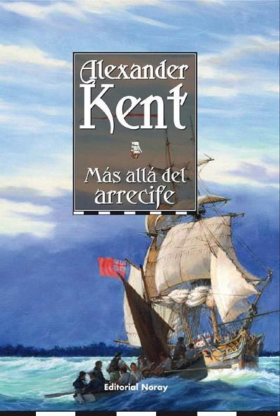 MAS ALLA DEL ARRECIFE | 9788474861839 | KENT, ALEXANDER (1924- ) | Llibreria L'Illa - Llibreria Online de Mollet - Comprar llibres online