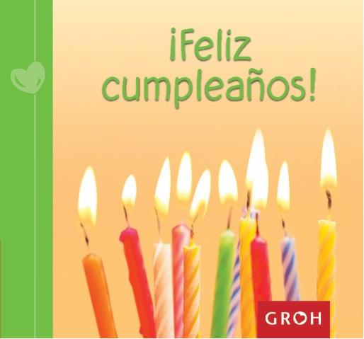 FELIZ CUMPLEAÑOS! | 9788490680193 | GROH | Llibreria L'Illa - Llibreria Online de Mollet - Comprar llibres online