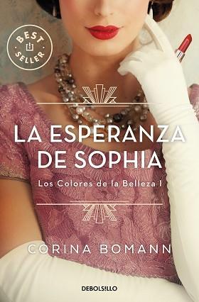 ESPERANZA DE SOPHIA, LA  | 9788466370646 | BOMANN, CORINA | Llibreria L'Illa - Llibreria Online de Mollet - Comprar llibres online