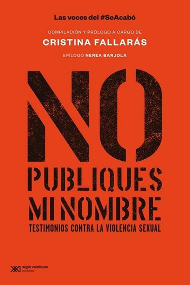 NO PUBLIQUES MI NOMBRE | 9788432321320 | FALLARAS, CRISTINA | Llibreria L'Illa - Llibreria Online de Mollet - Comprar llibres online