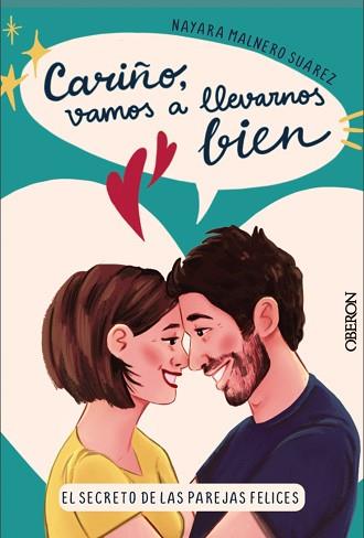 CARIÑO VAMOS A LLEVARNOS BIEN | 9788441547636 | MALNERO SUÁREZ, NAYARA | Llibreria L'Illa - Llibreria Online de Mollet - Comprar llibres online