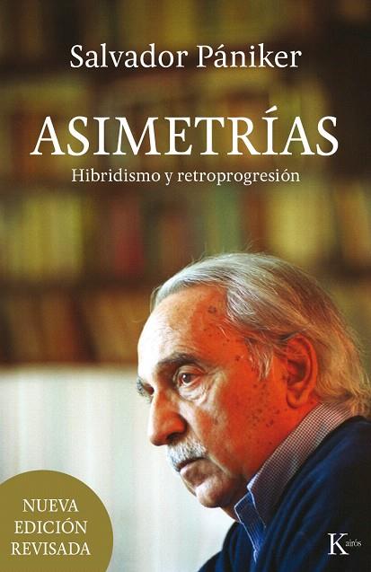 ASIMETRÍAS | 9788499884936 | PÁNIKER ALEMANY, SALVADOR | Llibreria L'Illa - Llibreria Online de Mollet - Comprar llibres online