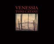 VENESSIA | 9788497852661 | CATANY, TONI | Llibreria L'Illa - Llibreria Online de Mollet - Comprar llibres online